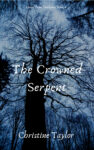Christine Taylor book The Crowned Serpent